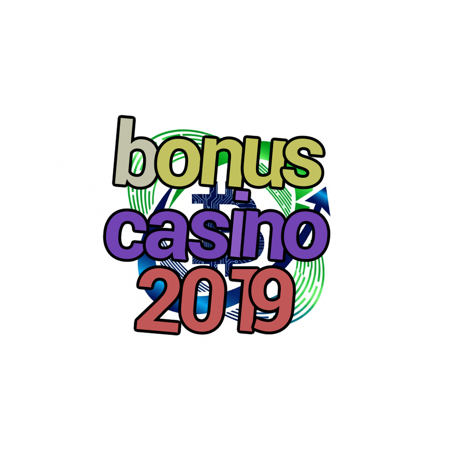 bonus casino 2019